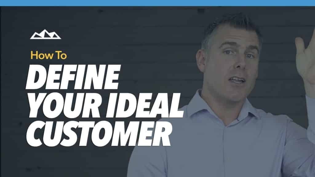 how-to-define-your-ideal-customer-by-dan-martell-001-dan-martell